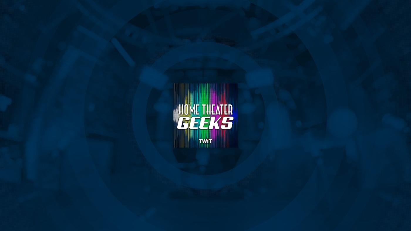 Home Theater Geeks Podcast Scott Wilkinson Home Theater TWiT